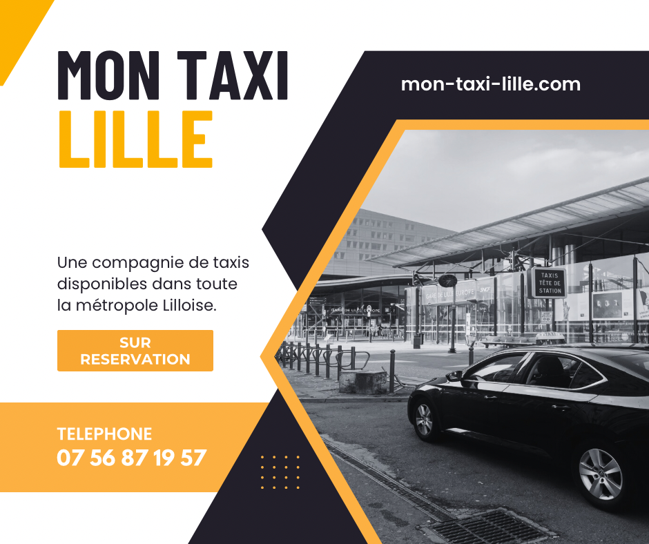 Taxi Lille : Profitez d’un service de transport fiable et ponctuel pour vos déplacements